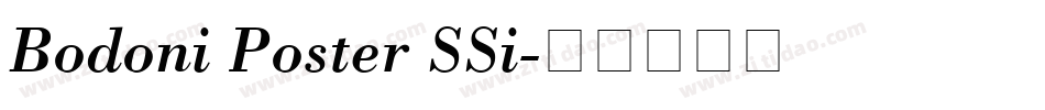 Bodoni Poster SSi字体转换